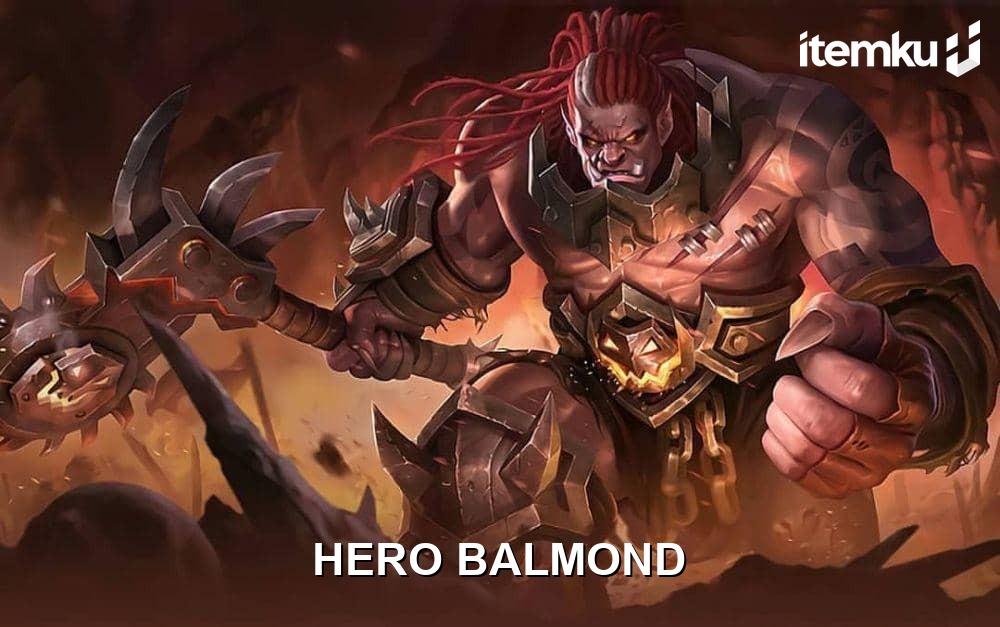 Hero Balmond ML 2026: Build Tersakit, Skill & Combo Guide hero balmond - Balmond (Mobile Legends: Bang Bang)